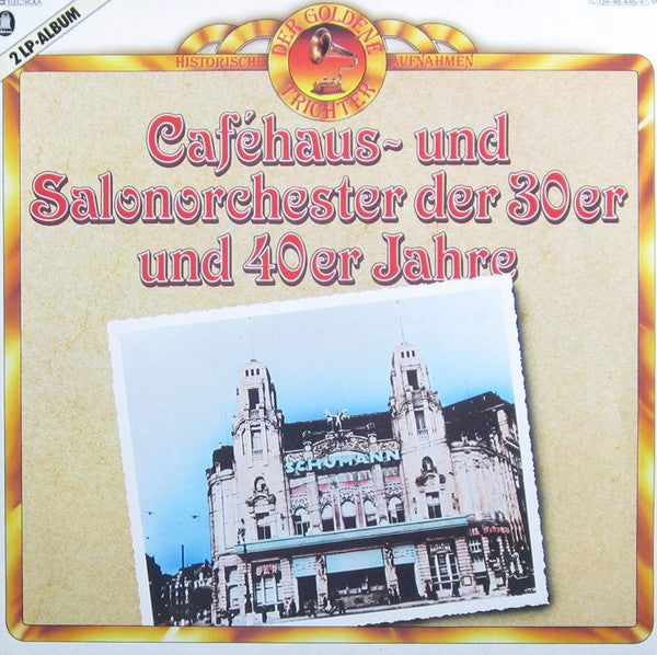 Various - Caféhaus- Und Salonorchester Der 30er Und 40er Jahre