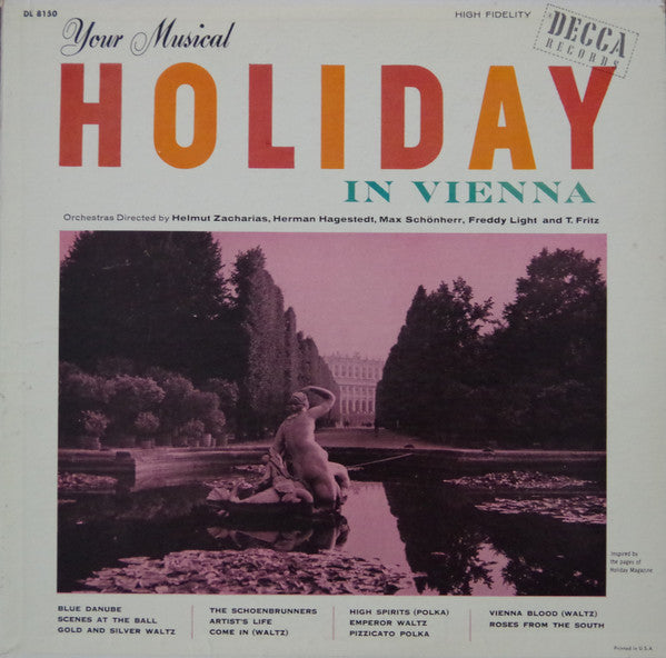 Helmut Zacharias, Hermann Hagestedt, Max Schönherr, Freddy Light, T. Fritz - Your Musical Holiday in Vienna