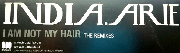 12" Single: India.Arie - I Am Not My Hair (The Remixes)
