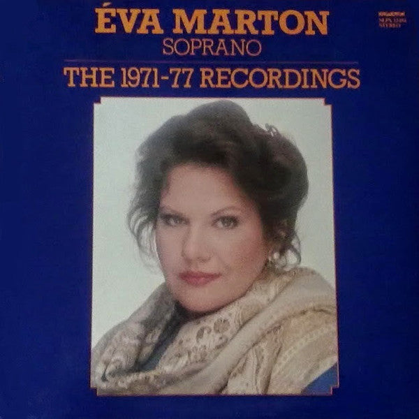 Éva Marton - The 1971-77 Recordings