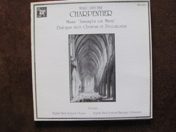 Marc Antoine Charpentier, English Bach Festival Chorus, English Bach Festival Baroque Orchestra - Missa "Assumpta Est Maria", Dialogus Inter Christum Et Peccatores