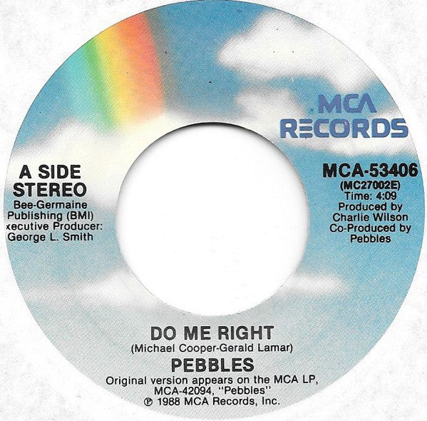 7": Pebbles - Do Me Right