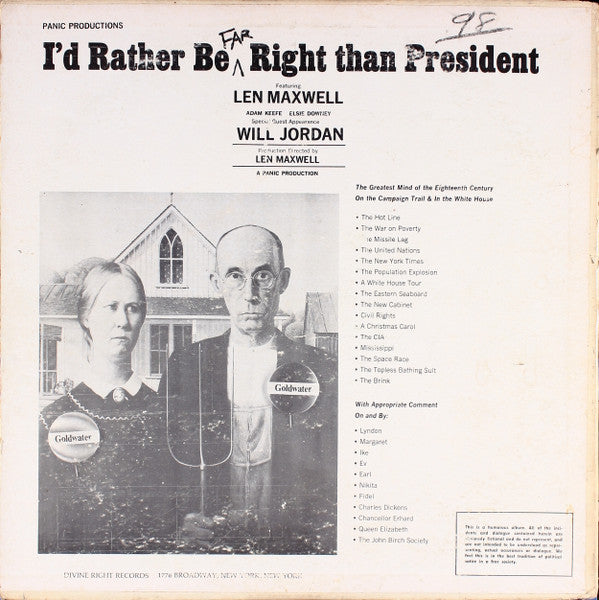 Len Maxwell - I'd Rather Be Far Right Than President