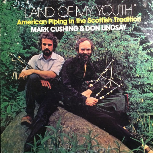 Mark Cushing, Donald Lindsay - Land Of My Youth