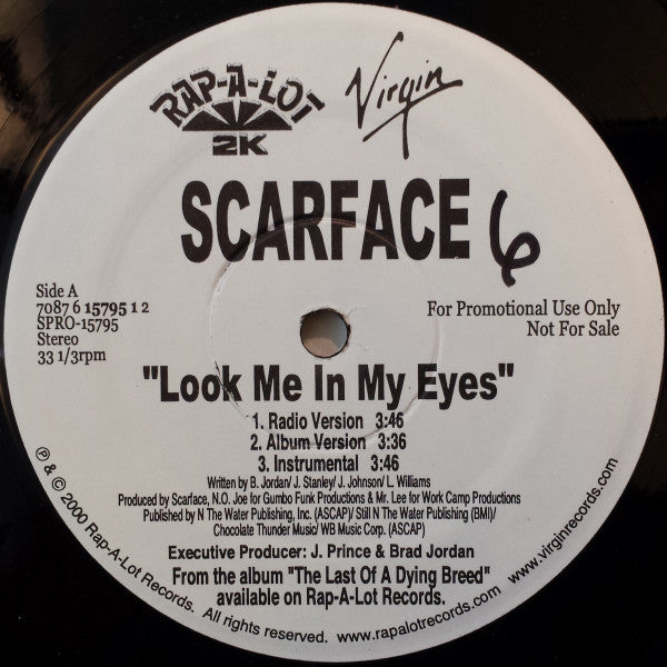 12": Scarface - Look Me In My Eyes / Get Out