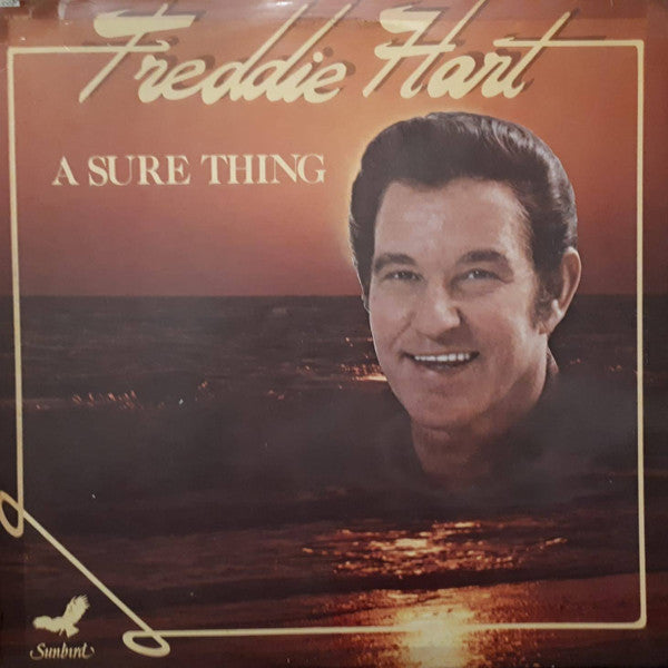 Freddie Hart - A Sure Thing