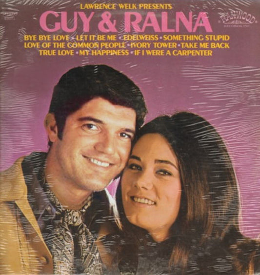 Guy & Ralna - Lawrence Welk Presents Guy & Ralna