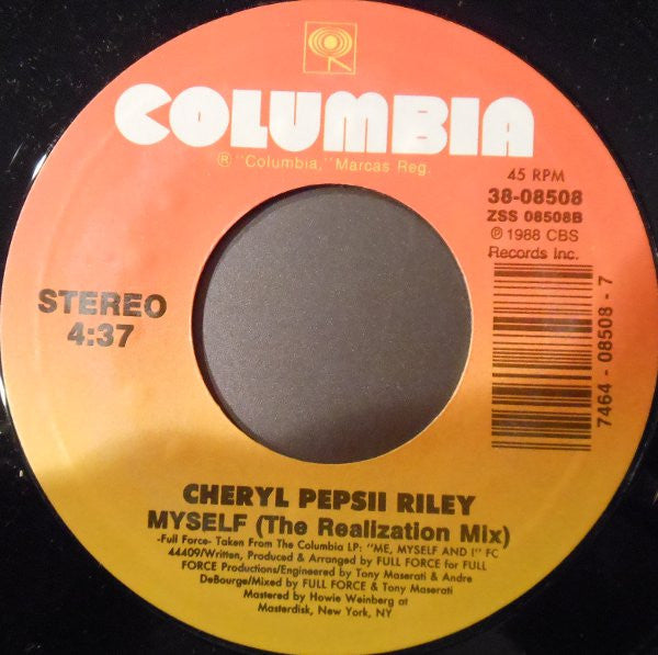 7": Cheryl Pepsii Riley - Me, Myself And I