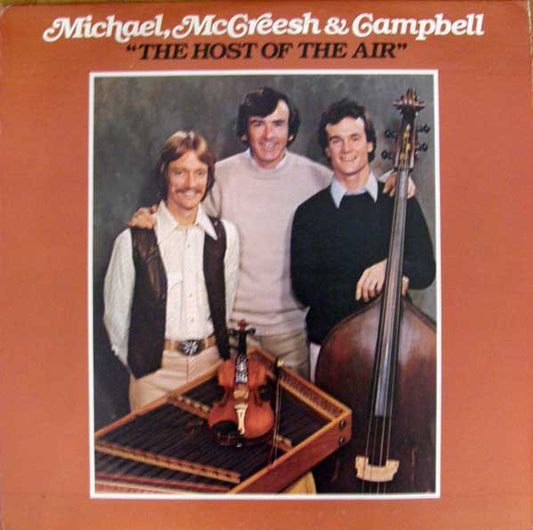 Michael, McCreesh & Campbell - The Host Of The Air