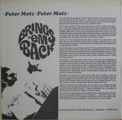 Peter Matz Orchestra - Brings 'Em Back (Great Song Hits Of The Big Bands ... Updated ... With Love)