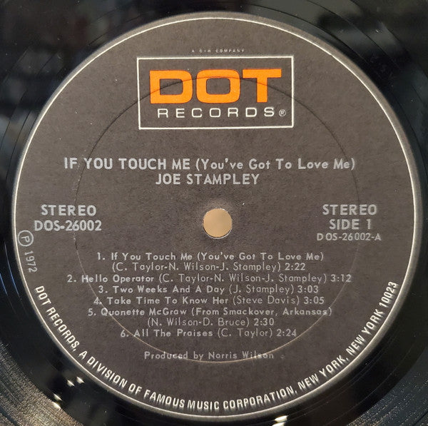 Joe Stampley - If You Touch Me (You've Got To Love Me)