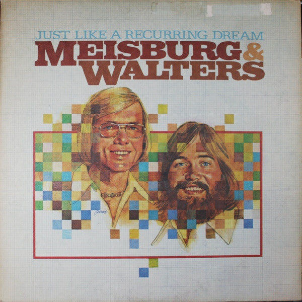 Meisburg & Walters - Just Like A Recurring Dream