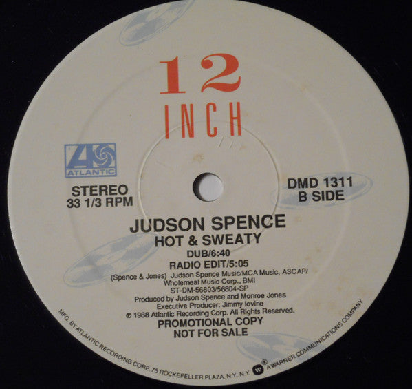 12": Judson Spence - Hot & Sweaty