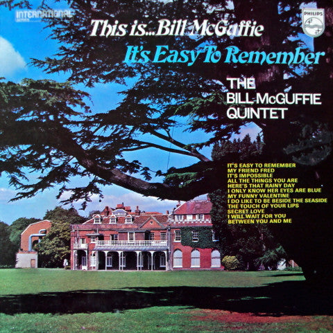 The Bill McGuffie Quintet - This Is… Bill McGuffie: It's Easy To Remember