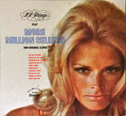 101 Strings - More Million Sellers And Original Scores